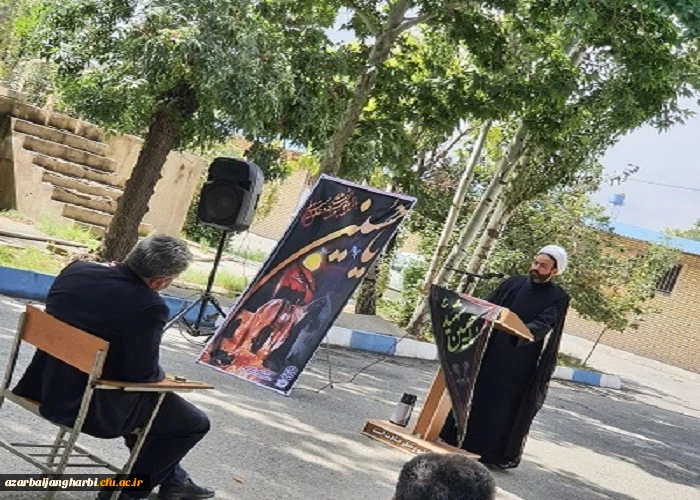 مراسم عزاداری سرور و سالار شهیدان امام حسین (ع) و یاران باوفایش با حضور مسئولین، اساتید، کارکنان و جمعی از دانشجویان در محوطه دانشگاه فرهنگیان استان آذربایجان غربی برگزار شد 2