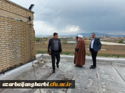 بازدید همکاران ستادی سازمان مرکزی از وضعیت پروژه های عمرانی دانشگاه فرهنگیان استان 7